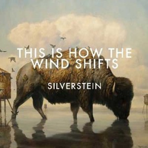 Silverstein - "This Is How The Wind Shifts" - VÖ: 15.02.13 | track4 ...